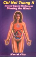 Chi Nei Tsang Internal Organ Energy Massage Chasing the Winds